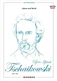 Produkt-Bild: Peter Tschaikowski, m. Audio-CD