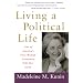 Living a Political Life