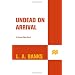 Undead on Arrival: A Crimson Moon novel