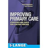 improving primary care strategies and tools for a better practice lange medical books