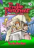 The Big Box Fort (Freddie Fernortner Fearless First Grader)