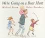We're Going on a Bear Hunt
