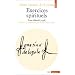 Exercices spirituels : Texte d�finitif, 1548