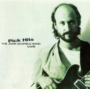John Scofield - Pick Hits Live - Zortam Music