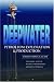 Deepwater Petroleum Exploration & Production: A Nontechnical Guide