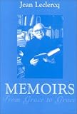 Memoirs: From Grace to Grace