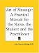 Art of Massage: A Practical Manual for the Nurse, the Student and the Practitioner