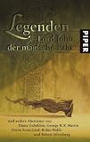 Legenden: Lord John, der magische Pakt und andere Abenteuer von Diana Gabaldon, George R.R.Martin, Orson Scott Card, Robin Hobb und Robert Silverberg - 