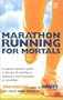 Marathon Running for Mortals