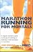 Book Marathon Running for Mortals