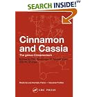 Cinnamon and Cassia: The Genus Cinnamomum (Medicinal and Aromatic Plants--Industrial... by  P. N. Ravindran, K Nirmal-Babu, and M Shylaja
