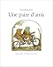 Une Paire d Amis (Paperback)