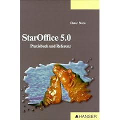 StarOffice 5.0: Praxisbuch und Referenz