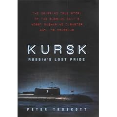 "Kursk": Russia's Lost Pride