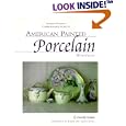 Comprehensive Guide to American Painted Porcelain by  Dorothy Kamm