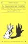 La D�couverte de l'ombre : De Platon � Galil�e, une �nigme qui a fascin� tous les grands penseurs de l'humanit�