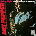 Friday Night at the Village Vanguard