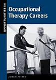 Opportunities in Occupational Therapy Careers