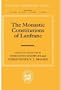 The Monastic Constitutions of Lanfranc (Oxford Medieval Texts)