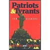 Patriots and Tyrants