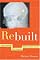 Rebuilt: How Becoming Part Computer Made Me More Human