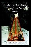 Celebrating Christmas Through the Years: Stories