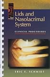 Lids and Nasolacrimal System: Clinical Procedures