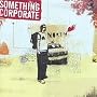 North ~ Something Corporate
