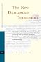 The New Damascus Document (Studies of the Texts of Thedesert of Judah)