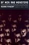 Of Men and Monsters: Jeffrey Dahmer and the Construction of the Serial Killer Of Men and Monsters: Jeffrey Dahmer and the Construction of the Serial Killer