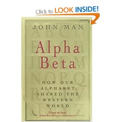 Alpha Beta: How 26 Letters Shaped the Western World