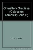 Grimalte y Gradissa