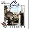 Boleros I / The Music Of Cuba