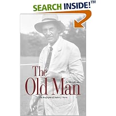 The Old Man: The Biography of Walter J. Travis
