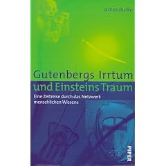 Gutenbergs Irrtum und Einsteins Traum