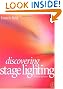 Discovering Stage Lighting, Second Edition