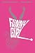 Funny Girl Funny Girl