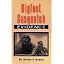Bigfoot Sasquatch: Evidence