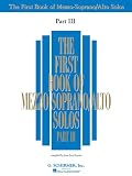 The First Book of Mezzo-Soprano/Alto Solos Part III (Book only)