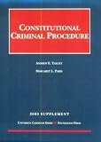 Constitutional Criminal Procedure 2000 (University Casebook)