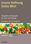 Unsere Hoffnung - Gottes Wort. Leseja...