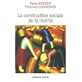 La construction sociale de la r�alit�