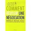 Comment r�ussir une n�gociation