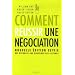 Comment r�ussir une n�gociation