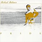 Pride by Robert Palmer