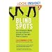 Blind Spots: 10 Business Myths You Can't Afford to Believe on Your New Path to Success
