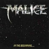 Review Malice  / In the Beginning