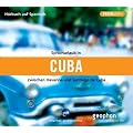 Sprachurlaub in Kuba - H�rbuch auf Spanisch. CD: Zwischen Havanna und Santiago de Cuba. Sprachurlaub f�r die Ohren