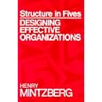Structure in Fives: Designing Effective Organizations