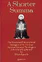 A Shorter Summa: The Essential Philosophical Passages of Saint Thomas Aquinas' Summa Theologica